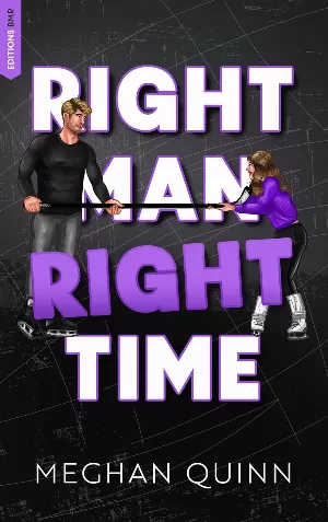 The Vancouver Agitators, Tome 3 : Right Man, Right Time